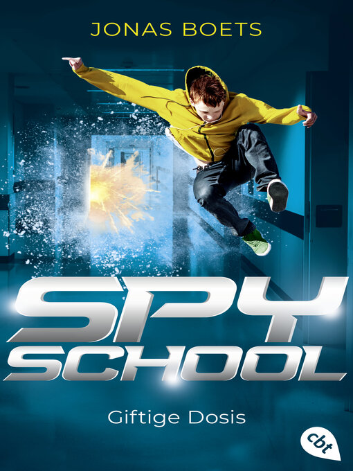 Titeldetails für Spy School--Giftige Dosis nach Jonas Boets - Warteliste